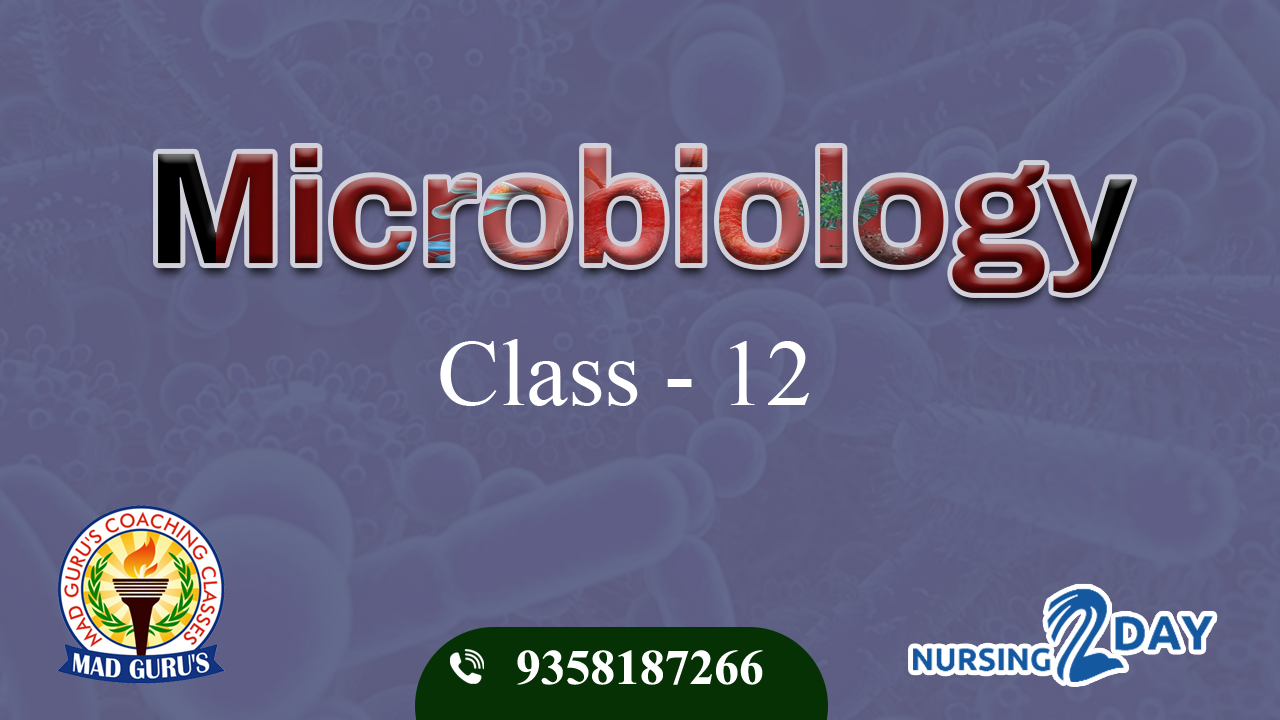Microbiology Class 12