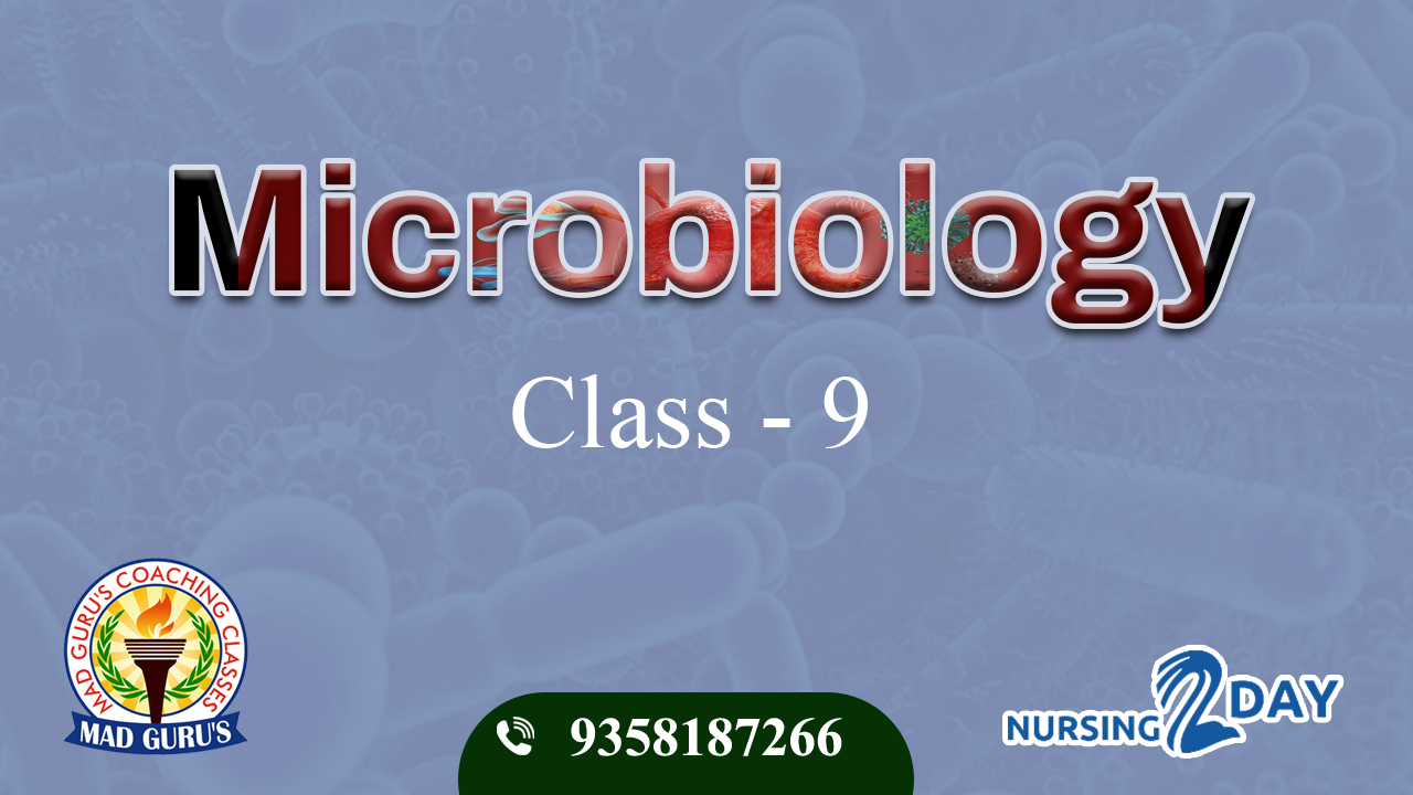 Microbiology Class 9