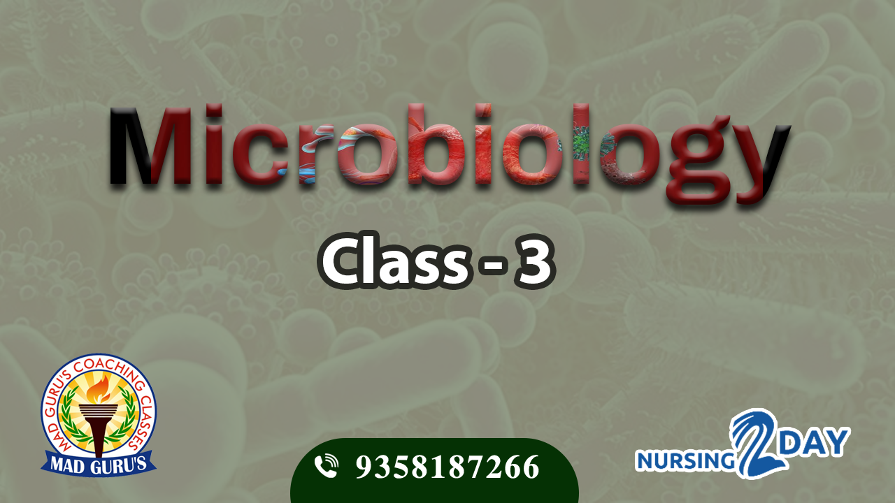 Microbiology Class 3